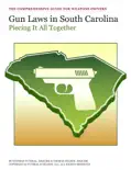 Gun Laws in South Carolina e-book
