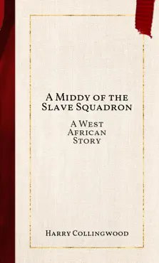 a middy of the slave squadron imagen de la portada del libro