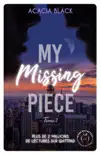 My missing Piece - Tome 1 synopsis, comments