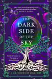 The Dark Side of the Sky synopsis, comments