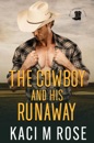 The Cowboy and His Runaway