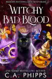 Witchy Bad Blood synopsis, comments
