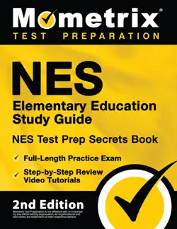 nes elementary education study guide - nes test prep secrets book, full-length practice exam, step-by-step review video tutorials book cover image