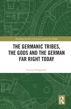 the germanic tribes, the gods and the german far right today book cover image