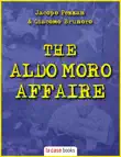 The Aldo Moro Affaire synopsis, comments