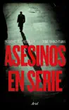 Asesinos en serie synopsis, comments