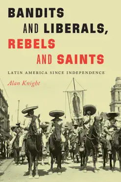 bandits and liberals, rebels and saints book cover image