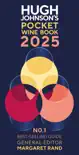 Hugh Johnson's Pocket Wine Book 2025 sinopsis y comentarios