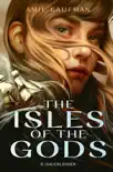 The Isles of the Gods synopsis, comments