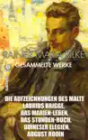 Rainer Maria Rilke. Gesammelte Werke. Illustriert sinopsis y comentarios