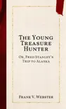 The Young Treasure Hunter synopsis, comments