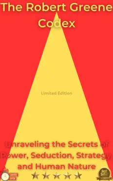 the greene codex unravelling the secrets of power, seduction, strategy, and human nature book cover image