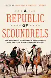 A Republic of Scoundrels synopsis, comments