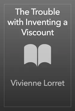 the trouble with inventing a viscount book cover image