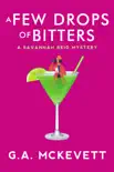 A Few Drops of Bitters synopsis, comments
