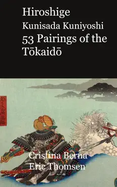 hiroshige kunisada kuniyoshi 53 pairings of the tokaido book cover image