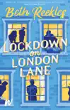 Lockdown on London Lane synopsis, comments