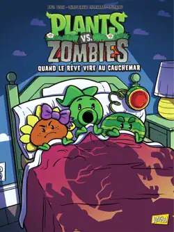 plants vs zombies - tome 19 - quand le rêve vire au cauchemar imagen de la portada del libro