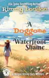 A Doggone Waterfront Shame reviews
