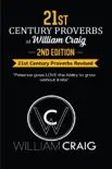 21st Century Proverbs of William Craig synopsis, comments