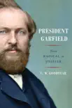 President Garfield synopsis, comments