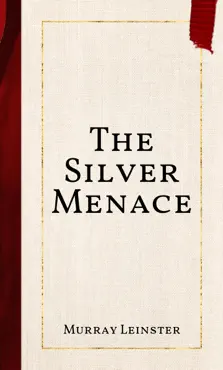 the silver menace imagen de la portada del libro