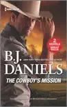 The Cowboy's Mission sinopsis y comentarios