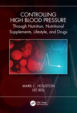 controlling high blood pressure through nutrition, supplements, lifestyle and drugs book cover image