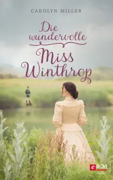 die wundervolle miss winthrop book cover image