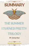 Summary of The Summer I Turned Pretty Trilogy: Jenny Han sinopsis y comentarios
