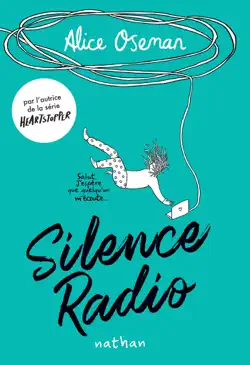 silence radio - alice oseman - dès 13 ans imagen de la portada del libro