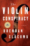 The Violin Conspiracy book summary, reviews and download