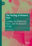 The Testing of Barbara Pym synopsis, comments
