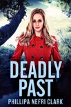 Deadly Past book summary, reviews and downlod