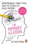 The Memory Illusion synopsis, comments