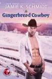 The Gingerbread Cowboy synopsis, comments