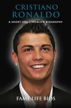 cristiano ronaldo a short unauthorized biography imagen de la portada del libro