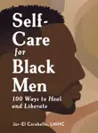 Self-Care for Black Men synopsis, comments