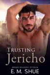 Trusting Jericho synopsis, comments