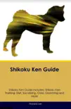 Shikoku Ken Guide Shikoku Ken Guide Includes synopsis, comments