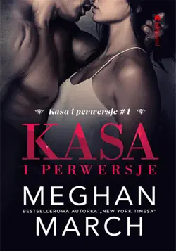 kasa i perwersje (kasa i perwersje #1) book cover image