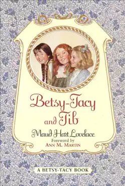 betsy-tacy and tib book cover image