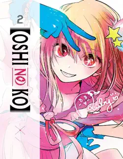 oshi no ko, vol. 2 book cover image