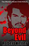 Beyond Evil synopsis, comments