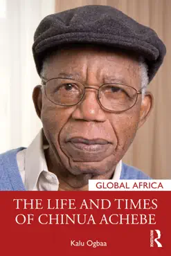 the life and times of chinua achebe book cover image