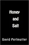 Honey and Salt sinopsis y comentarios