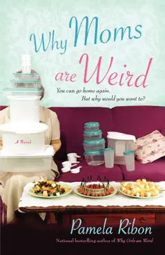 why moms are weird book cover image