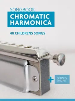 chromatic harmonica songbook - 48 childrens songs book cover image