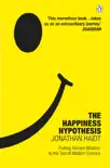 The Happiness Hypothesis sinopsis y comentarios