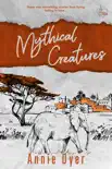 Mythical Creatures synopsis, comments